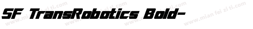 SF TransRobotics Bold字体转换
